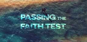 Passing the Faith Test